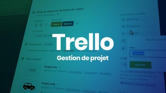 Apprendre TRELLO pour la...