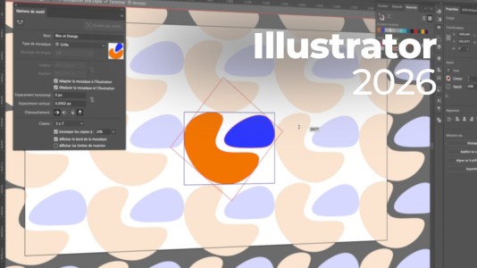 Apprendre Illustrator 2026...