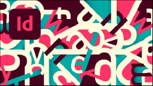 InDesign (éditions 2020 et...